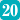 20